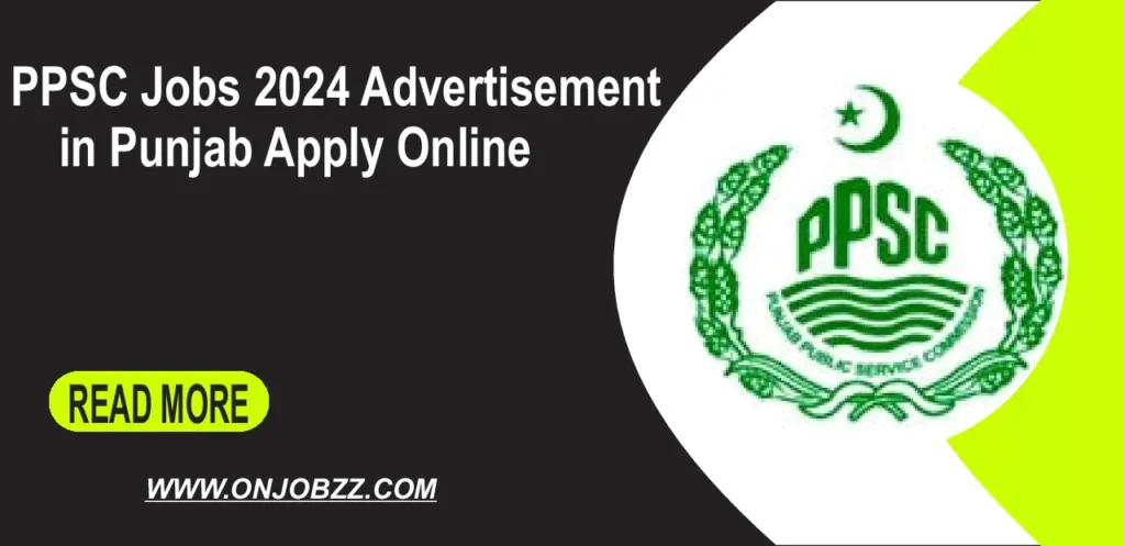 PPSC Jobs 2024 Advertisement in Punjab Apply Online