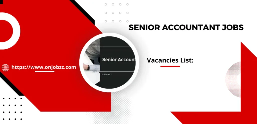 Senior Accountant Jobs in Lahore 2025 Online Apply