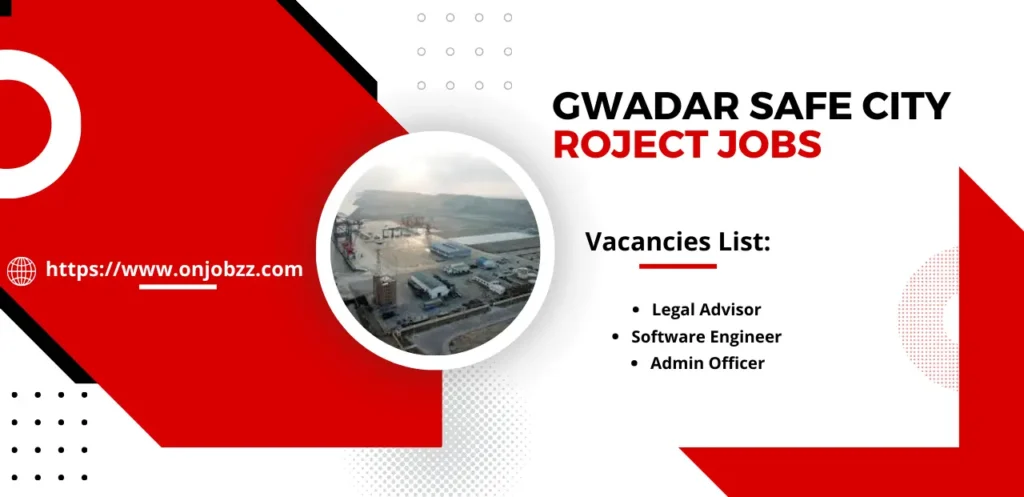 Gwadar Safe City Project Jobs December 2024 Advertisement