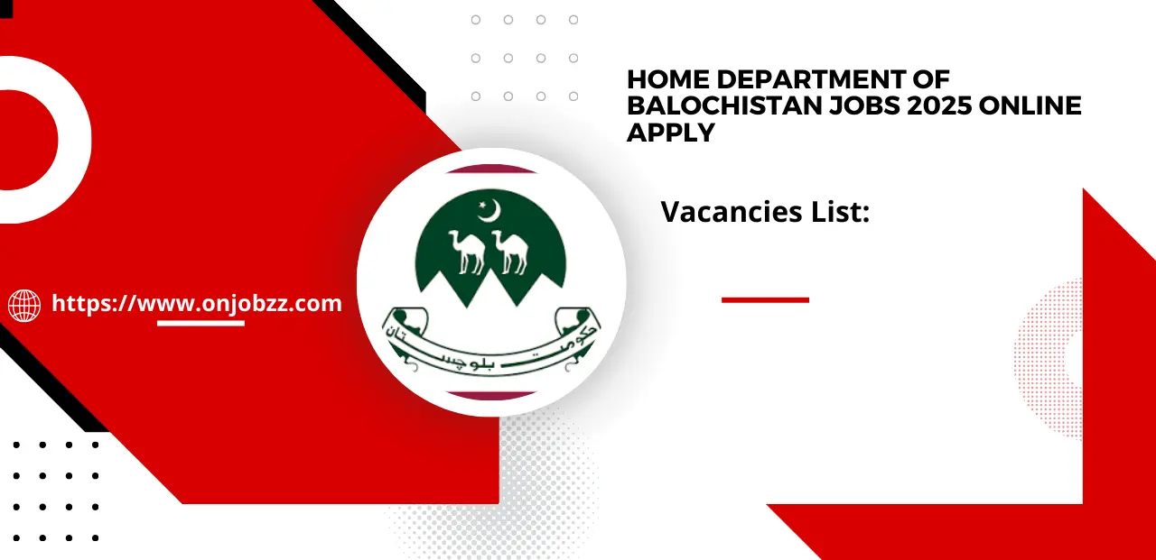 Home Department of Balochistan Jobs 2025 Online Apply